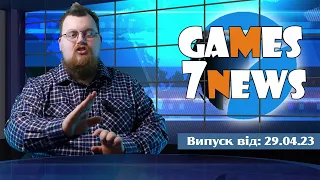 Games7News - 29.04.2023|Маєтки божевілля|Нідавелір|Трилогія Ленга українською|Великий анонс|