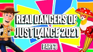 Real Dancers of Just Dance 2021 | PART 2/3