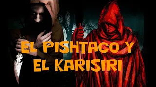 EL PISHTACO Y EL KARISIRI