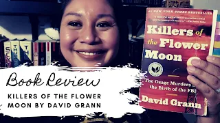 Killers of the Flower Moon Book Review [ Non-Spoiler ]