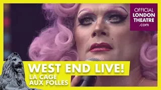 West End LIVE 2017: La Cage Aux Folles