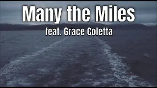 Many the Miles (feat. Grace Coletta)