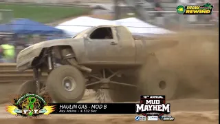 2019 Mud Mayhem Rewind   Haulin Gas Mod B Run