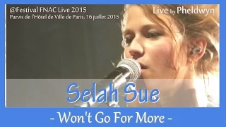 Selah Sue - Won't Go For More - @FNAC Live, Paris - 16 juil. 2015