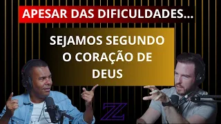 SEJAMOS SEGUNDO O CORAÇÃO DE DEUS