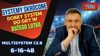 MultiSystem cz. 8  | Dobry system do gry w Dużego Lotka! |  System 6-16-48