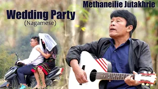 Methaneilie Jütakhrie Solo - Wedding Party (Nagamese)