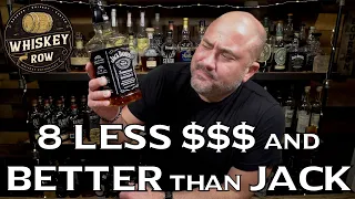 8 BOURBONS LESS EXPENSIVE and BETTER than JACK DANIEL'S OLD NO. 7