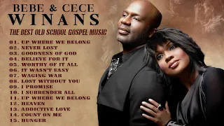 Old School Gospel Music 🛐 Listen to Gospel Singers: Bebe & Cece Winans 🛐Greatest Black Gospel Songs