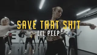 Lil Peep - Save That Shit | Choreo by Ольга Заяц | Необычная студия танцев "Этаж Larry"