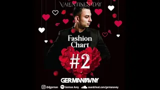 German Avny - Fashion Chart #2 [Valentine's Day 2021]