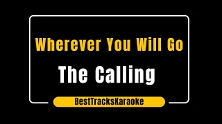 Wherever You Will Go by The Calling Karaoke