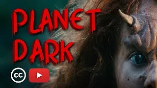 PLANET DARK - 2015 FULL FILM