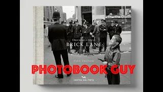 Once Upon a Time in Brick Lane by Paul Trevor UK British Photo book Hoxton Press London  HD 1080p