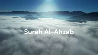 Surah Al-Ahzab. Sheik Hani Ar-Rifai