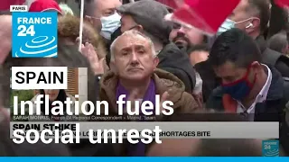 In Spain, soaring prices fuel lorry strike, growing social unrest • FRANCE 24 English