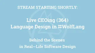 Live CEOing Ep 364: Language Design in Wolfram Language [TreeForm, EchoEvaluation & More]