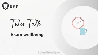 Tutor Talk - exam wellbeing