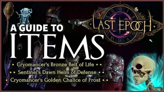 Last Epoch - A Guide to Items - 2021