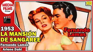 🔸La Mansión de Sangaree (1953)🔸 - Fernando Lamas - Película Completa - Castellano