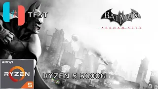 Batman Arkham City | Day 1 Ryujinx Test | Ryzen 5 5600G