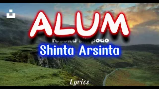 Shinta Arsinta - Alum ( Video Lirik )