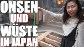 Unsere Reise zu einer Wüste und einem Onsen in Japan 【Mayu & Kevin in Japan】