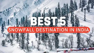 Best Snow Places of India  || Top Snowfall Hill Stations