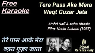 Tere Pass Ake Mera Waqt | तेरे पास आके मेरा वक़्त | HD Karaoke | Karaoke With Lyrics Scrolling