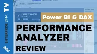 Using The Performance Analyzer In Power BI - Model Optimization Tips