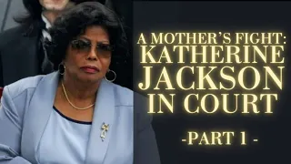 Justice for Michael: Katherine Jackson opens up about her court battles.