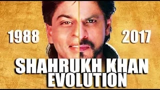 SHAHRUKH KHAN  Evolution ( 1988 - 2017 )