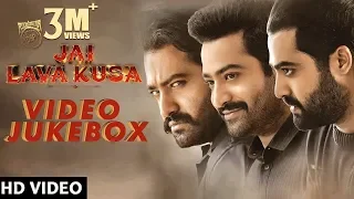 Jai Lava Kusa Video Songs Back to Back - Video Songs Jukebox | Jr NTR, Rashi Khanna, Nivetha Thomas