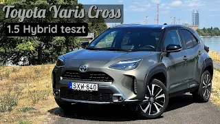Toyota Yaris Cross (2022) 1.5 Hybrid teszt | Új szerelem? #toyotayariscross