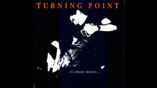 Turning Point - It's Always Darkest...Before The Dawn (1990) Full Álbum