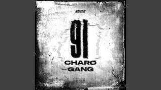 91 Charo Gang