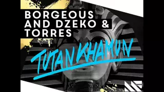 Dzeko & Torres, Borgeous VS DVBBS & Dropgun - Tutankhamun (RevolX Mashup) [OUT NOW!]