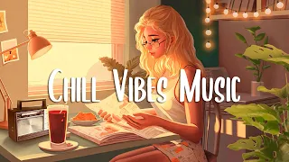 Chill Vibes Music 🍀 A playlist that makes you feel positive when you listen to it ~ Morning songs