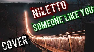 Niletto - Someone like you (Lyric video) (кавер)
