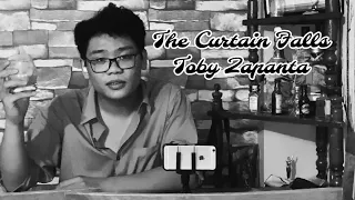 The Curtain Falls - Toby Zapanta cover