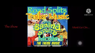 The Banana Splits Movie 2 Road Splits Trailer Theme