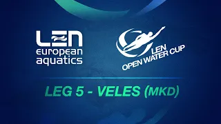 LEN Open Water Swimming Cup 2023 - Leg 5 - Vales, North Macedonia