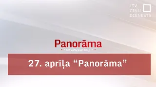 27. aprīļa "Panorāma"