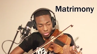 Wale - Matrimony (Eric Stanley x TSoul x TaiWo) Violin @Estan247