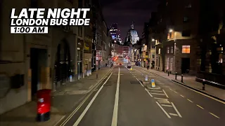 1:00 AM LONDON BUS RIDE from Central to East London 🌙 - Route N550 passing St Paul's & Canary Wharf