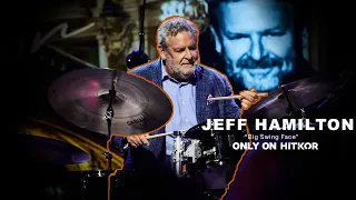 Buddy Rich Tribute with Jeff Hamilton | Big Band | "Big Swing Face" (LIVE EXCLUSIVE)
