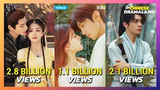 Top 10 Highest Viewed Chinese Dramas Of 2023 - With BILLIONS Of Views