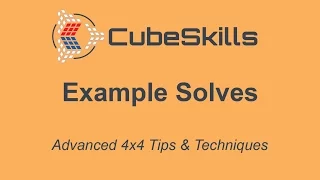 Advanced 4x4 Tips - Example Solves