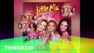 Little Mix - Black Magic (Cahill Remix)