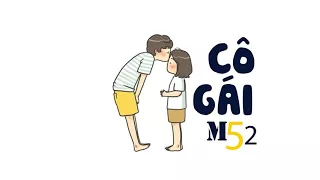 Cô Gái M52 - Huy, Tùng Viu